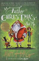Father Christmas and Me by Matt Haig